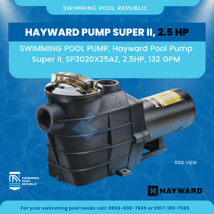 SWIMMING POOL PUMP, Hayward Pool Pump Super II, SP3020X25AZ, 2.5HP, 132 GPM Lazada PH