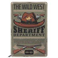 The Wild West Poster Tin Signs,Cowboy Hat with g uns and Letter Sheriff Department Vintage Metal Tin（Only one size: 20cmX30cm）(Contact seller, free custom pattern)