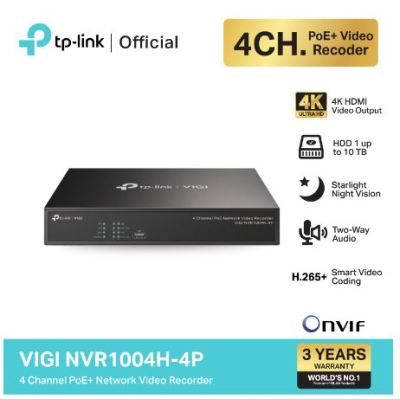 TP-Link NVR1004H-4P VIGI 4 Channel PoE+ Network Video Recorder เครื่องบันทึกภาพกล้องวงจรปิด บันทึกได้ 7 วัน 24 ชั่วโมง 24/7 Recording