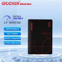 GUDGA SSD SATA 2.5 120GB 240GB 480GB สถานะของแข็งภายในแผ่นฮาร์ดไดรฟ์2.5นิ้ว SSD อย่างรวดเร็วคอมพิวเตอร์เดสก์ท็อปสำหรับแล็ปท็อปและโน้ตบุ๊ค