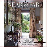 YES ! &amp;gt;&amp;gt;&amp;gt; Near &amp; Far : Interiors I Love [Hardcover]หนังสือภาษาอังกฤษมือ1(New) ส่งจากไทย