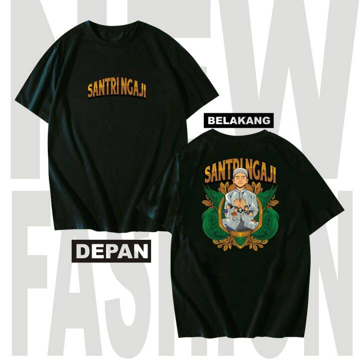 NEW ATASAN KAOS SANTRI D/B SANTRI NGAJI DTF KAOS PRIA KAOS WANITA ...