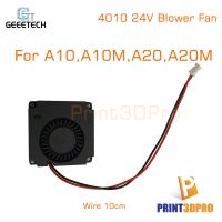 3D Part Geeetech 4010 24V Blower Fan Wire 10cm Cooling Fan 1pcs For A10 A10M A20 A20M