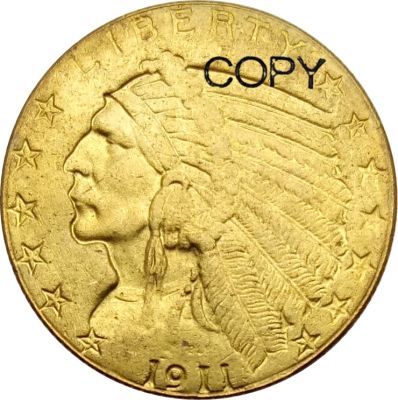 เหรียญเลียนแบบทองเหลือง1911ทองห้าดอลลาร์สำหรับคนอินเดีย