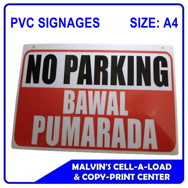 PVC SIGNAGE - NO PARKING BAWAL PUMARADA - Size A4 | Lazada PH