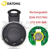 กุญแจรีโมทรถยนต์ Datong World สำหรับ BMW Mini Cooper 315 434 868 ระบบ CAS PCF7945 ชิป IYZKEYR5602 กุญแจสมาร์ทการ์ดรถยนต์