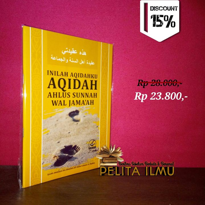 Buku Inilah Aqidahku Aqidah Ahlus Sunnah Wal Jama'ah | Lazada Indonesia