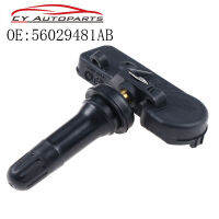 ใหม่คุณภาพสูง TPMS เซ็นเซอร์ความดันยาง433MHz เหมาะสำหรับ Chrysler Jeep 56029481AB TPMS Sensor