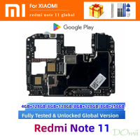 เมนบอร์ดปลดล็อคของแท้สำหรับเมนบอร์ด Redmi Note 11 4G 5G ทุกรุ่นลอจิกบอร์ด128GB