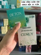 tặng detox Thảo mộc giảm cân giảm béo CENLY 30 viên -cam kết chính hãng