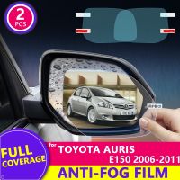 ฟิล์มกันฝนกันหมอกคลุมทั้งหมด,สำหรับ Toyota Auris 2006 2011 E150 150อุปกรณ์ป้องกันกระจกมองหลังรถยนต์2009 2010