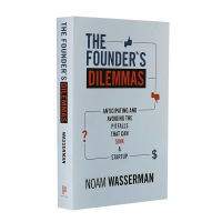 The Dilemma Entrepreneurs Theภาษาอังกฤษรุ่นแรกของผู้ก่อตั้งDilemmas Book Noam Wasserman Noam Wasserman Enterprise Managementธุรกิจการทำงานปกอ่อน