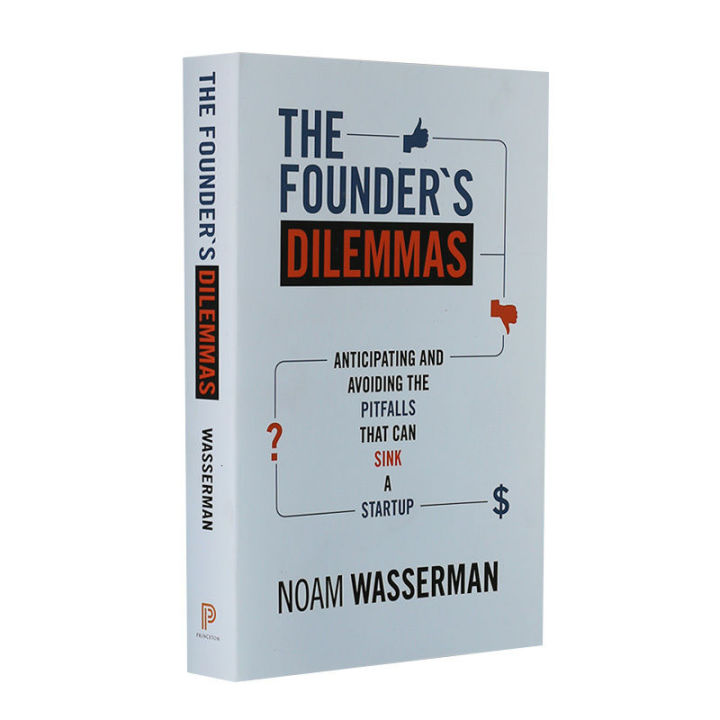 the-dilemma-entrepreneurs-theภาษาอังกฤษรุ่นแรกของผู้ก่อตั้งdilemmas-book-noam-wasserman-noam-wasserman-enterprise-managementธุรกิจการทำงานปกอ่อน