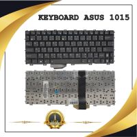 KEYBOARD NOTEBOOK ASUS 1015 สำหรับ ASUS 1015P 1015PE 1015PN 1015PEM 1015PEB / คีย์บอร์ดเอซุส (ไทย-อังกฤษ)