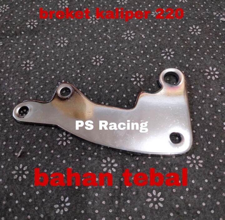 BREKET KALIPER STANDAR 220 MM CNC LOKAL BRACKET KALIPER HONDA LOKAL