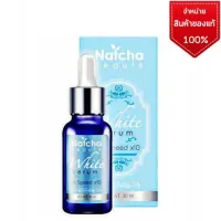 ? เซรั่มณัชชา(ฺWhte Serum Natcha) [ร้านค้าแนะนำ]