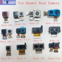 กล้องด้านหลัง Flex Cable กล้องหลักขนาดใหญ่สําหรับ Huawei Honor 20 20Pro V20 10 10i 10Lite 9 9Lite 8 8 Lite V10 โมดูลกล้อง