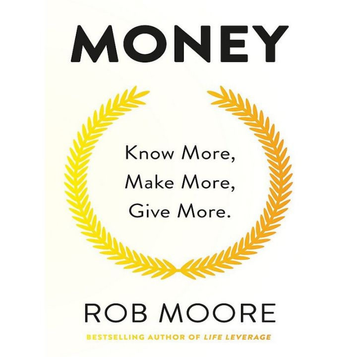 A happy as being yourself ! หนังสือภาษาอังกฤษ Money : Know More, Make More, Give More [Paperback] มือหนึ่ง