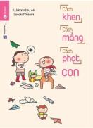 Sách - Cách Khen Cách Mắng Cách Phạt Con TH