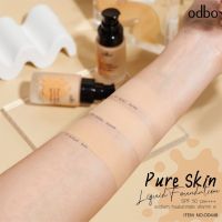 OD448 ODBO PURE SKIN LIQUID FOUNDATION SPF 50 PA++++ โอดีบีโอ รองพื้นสูตรฟลูอิด ให้สัมผัสเบาสบายผิว พร้อมการปกปิดทุกความบกพร่องของ