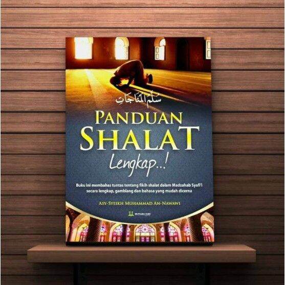 Panduan Shalat Lengkap Terjemah Kitab Sullam Munajat | Lazada Indonesia