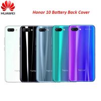 แบตเตอรี่ฝาหลังเดิม Huawei 3D แก้ว Honor 10ฝาครอบที่มีกาวสติกเกอร์สำหรับ Honor10กลับ Shell อะไหล่