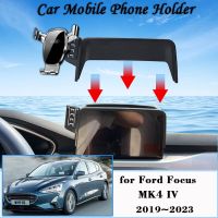 ที่จับโทรศัพท์มือถือรถยนต์สำหรับ Ford Focus MK4 IV 2019 ~ 2023 GPS ตัวยึดโทรศัพท์ช่องแอร์อุปกรณ์แท่นวางโทรศัพท์มือถือแรงโน้มถ่วงอัตโนมัติ