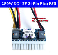 DC 12โวลต์250วัตต์24Pin Pico ATX สวิทช์ pcio PSU รถรถมินิ ITX โมดูลแหล่งจ่ายไฟสูง ITX Z1