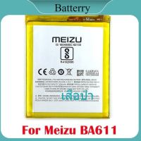 100% Original 3070mAh BA611 แบตเตอรี่สำหรับ Meizu M5 Meizy Meilan 5 โทรศัพท์มือถือใหม่การผลิตแบตเตอรี่คุณภาพสูง รับประกัน 6 เดือน