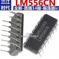 Ready LM556CN LM556ทั่วไป NE556N แบบบูรณาการคู่จับเวลา IC ชิป14เท้า DIP