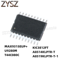 1PCS  TSSOP20-MAX9315EUP+ U9280M T44C080C KIC3812FT A8514KLPTR-T A8519KLPTR-T-1 Electronic components