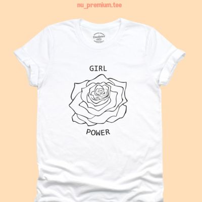 การออกแบบเดิมเสื้อยืดลาย Girl Power ดอกกุหลาบ เสื้อยืดวัยรุ่น มีหลายสี ไซส์ S - 2XLS-5XL