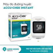 MÁY ĐO ĐƯỜNG HUYẾT ACCU-CHEK INSTANT