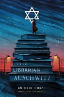 LIBRARIAN OF AUSCHWITZ, THE