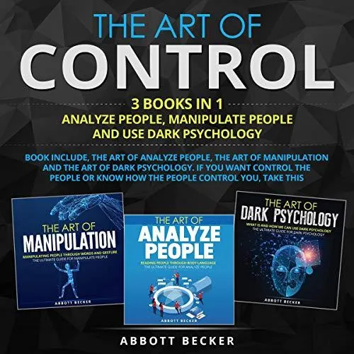 (audible In Cd's) The Art Of Control 3 Books In 1: Analyze People 