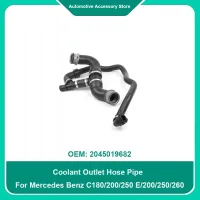 A2045019682 1Piece Coolant Outlet Hose Pipe For Mercedes Benz C180/200/250 E/200/250/260 Tube Hose