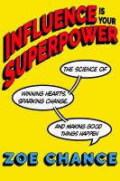 (ร้าน ibooks) Influence Is Your Superpower (New English Book พร้อมส่ง)