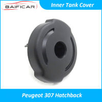 Baificar nd New Quality Inner Tank Cover Fuel Cap Covers For Peugeot 307 Hatchback