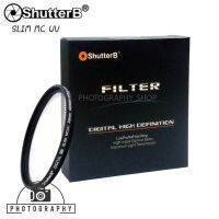 ฟิวเตอร์ Filter Slim MC UV Shutter B ป้องกันหน้าเลนส์ ลดแสง UV