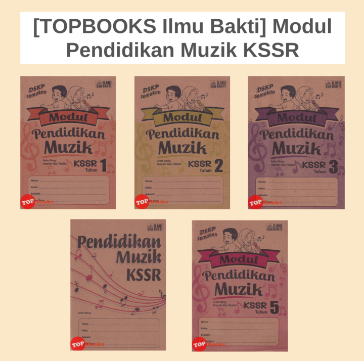 [TOPBOOKS Ilmu Bakti] Modul Pendidikan Muzik Tahun KSSR | Lazada