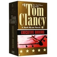 English original president Orders Executive Orders Tom Clancy military anti-terrorism novels Tom Clancy Jack Ryan Jack Ryan series English version