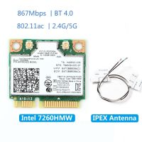 7260HMW ไร้สายมินิ Pcy-e การ์ดสำหรับ Intel AC 7260 Dual Band 867Mbps 802.11Ac 2.4G/5G 4.0บลูทูธ + 2X U.fl เสาอากาศไอเพ็กซ์