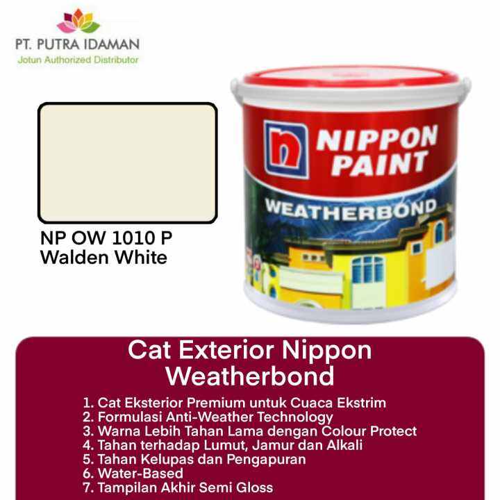 NIPPON PAINT WEATHERBOND CAT EKSTERIOR PREMIUM NP OW 1010 P WALDEN