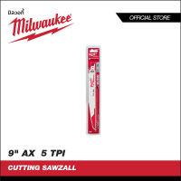 Milwaukee ใบเลื่อยซอว์ซอลตัดไม้ 9" AX ฟันคาร์ไบด์ 5 TPI รุ่น 48-00-5226 (1ใบ)