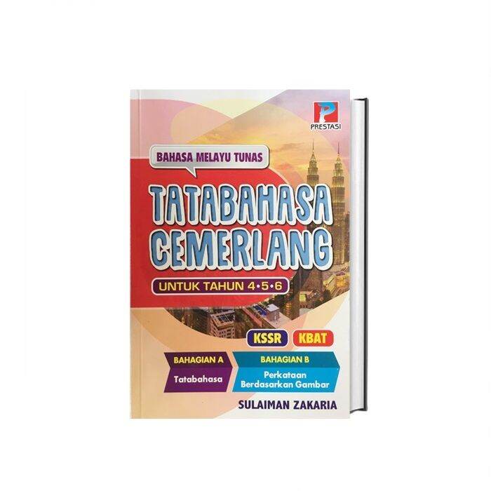 Tatabahasa Cemerlang Untuk Tahap 2 Sekolah Rendah (Tahun 4,5 & 6) EDISI ...