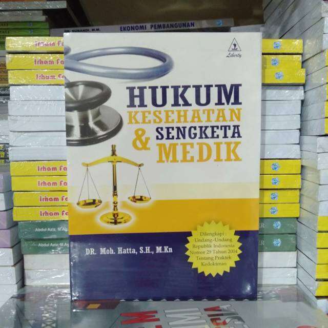 Hukum Kesehatan Dan Sengketa Medik Lazada Indonesia