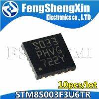 10pcs STM8S003F3U6TR STM8S003 STM8S003F3U6 S033 STM8S STM8 STM8S003F3U6T IC MCU QFN-20