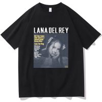 Lana Del Rey Tshirt 2023 New Music Album Did You Know That ThereS A Tunnel Under Ocean Blvd T-Shirt Men Loose Cotton Tees S-4XL-5XL-6XL