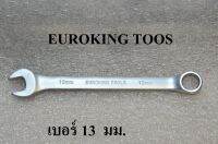 EUROKING TOOS ประแจแหวนข้าง  ปากตาย  เบอร์   13 มม. แท้ 100%  เกรดเหล็ก CR-V