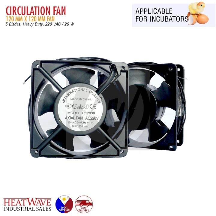 HEAVY DUTY! Axial Fan for DIY Incubators Lazada PH